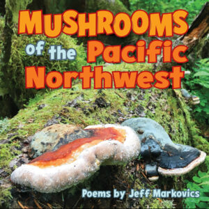 mushrooms of the pacific northwest
